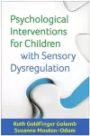 Psychological Interventions for Children with Sensory Dysregulation cover