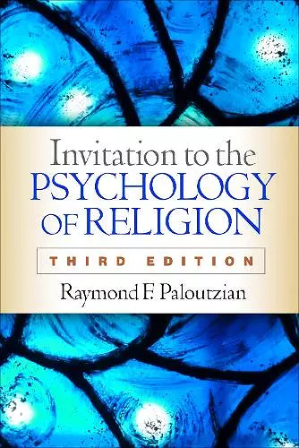 Invitation to the Psychology of Religion, Third Edition cover