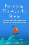 Parenting Through the Storm cover