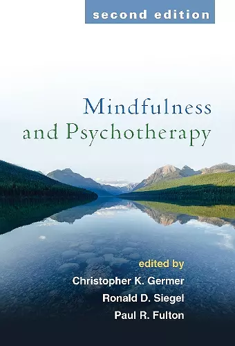 Mindfulness and Psychotherapy, Second Edition cover