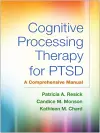 Cognitive Processing Therapy for PTSD, First Edition cover