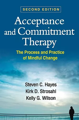 Acceptance and Commitment Therapy, Second Edition cover