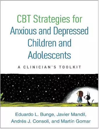 CBT Strategies for Anxious and Depressed Children and Adolescents cover