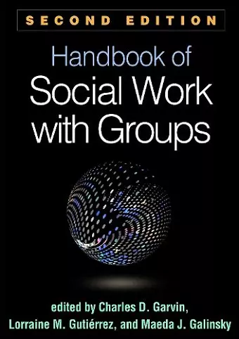 Handbook of Social Work with Groups, Second Edition cover