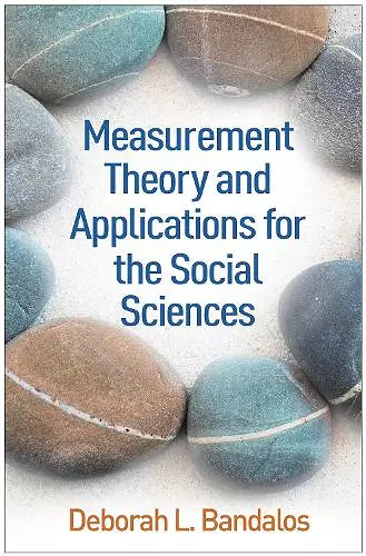 Measurement Theory and Applications for the Social Sciences cover