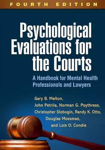 Psychological Evaluations for the Courts, Fourth Edition cover