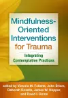 Mindfulness-Oriented Interventions for Trauma cover