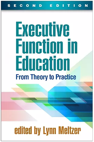 Executive Function in Education, Second Edition cover