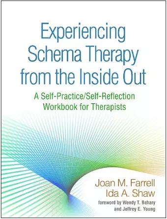 Experiencing Schema Therapy from the Inside Out cover