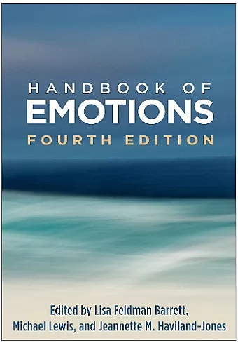 Handbook of Emotions, Fourth Edition cover