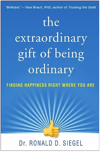 The Extraordinary Gift of Being Ordinary cover