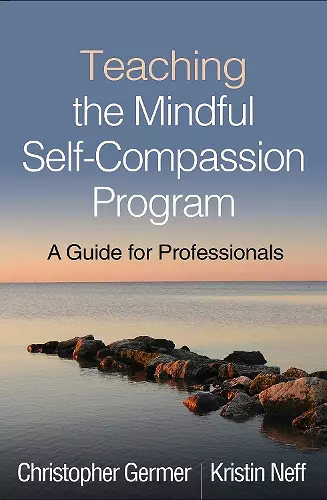 Teaching the Mindful Self-Compassion Program cover
