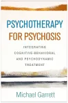 Psychotherapy for Psychosis cover