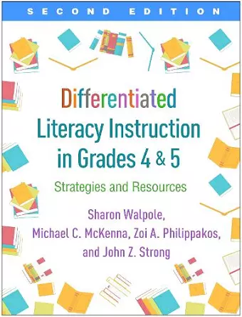 Differentiated Literacy Instruction in Grades 4 and 5, Second Edition cover