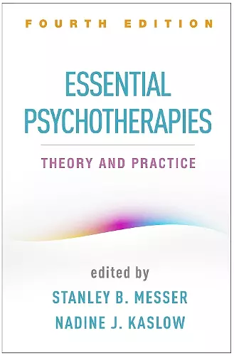 Essential Psychotherapies, Fourth Edition cover