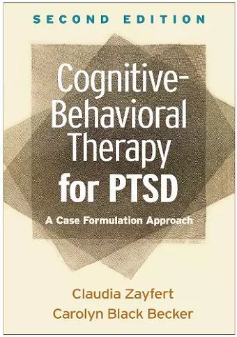 Cognitive-Behavioral Therapy for PTSD, Second Edition cover