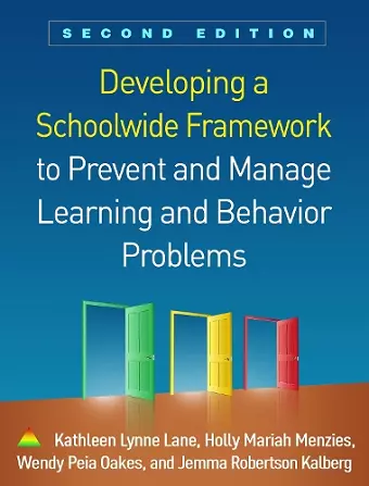 Developing a Schoolwide Framework to Prevent and Manage Learning and Behavior Problems, Second Edition cover