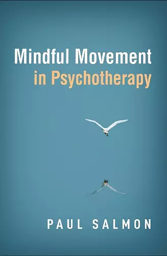 Mindful Movement in Psychotherapy cover