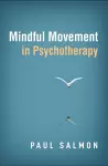 Mindful Movement in Psychotherapy cover