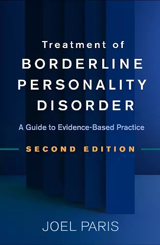 Treatment of Borderline Personality Disorder, Second Edition cover