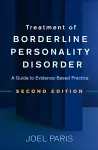 Treatment of Borderline Personality Disorder, Second Edition cover