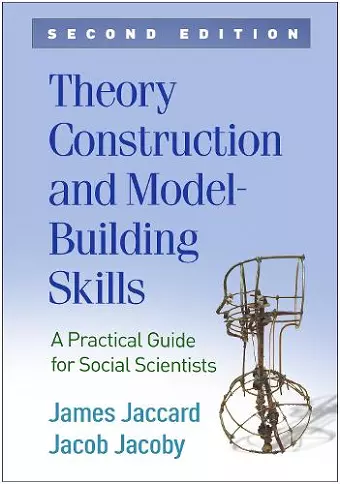 Theory Construction and Model-Building Skills, Second Edition cover