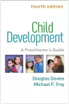 Child Development, Fourth Edition cover