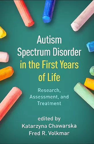Autism Spectrum Disorder in the First Years of Life cover
