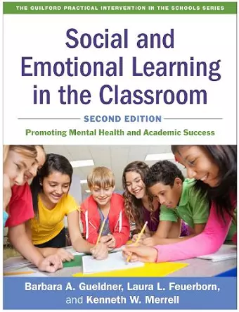 Social and Emotional Learning in the Classroom, Second Edition cover