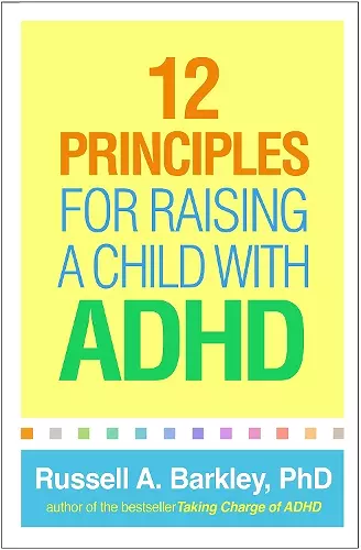 12 Principles for Raising a Child with ADHD cover