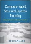 Composite-Based Structural Equation Modeling cover