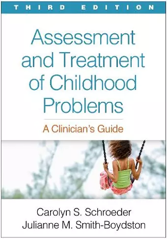 Assessment and Treatment of Childhood Problems, Third Edition cover