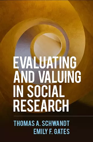 Evaluating and Valuing in Social Research cover