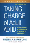 Taking Charge of Adult ADHD, Second Edition cover