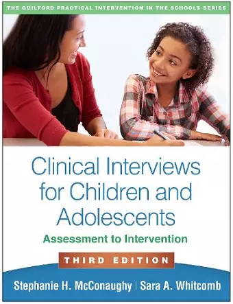 Clinical Interviews for Children and Adolescents, Third Edition cover