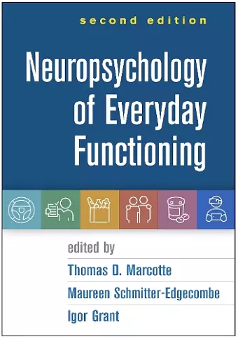 Neuropsychology of Everyday Functioning, Second Edition cover