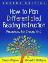 How to Plan Differentiated Reading Instruction, Second Edition cover