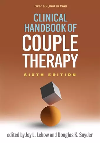 Clinical Handbook of Couple Therapy, Sixth Edition cover