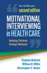 Motivational Interviewing in Health Care, Second Edition cover