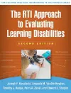 The RTI Approach to Evaluating Learning Disabilities, Second Edition cover