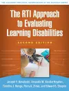 The RTI Approach to Evaluating Learning Disabilities, Second Edition cover