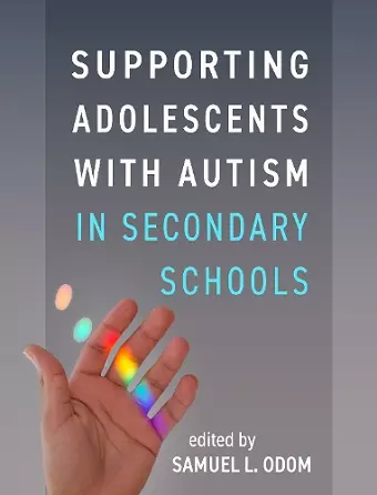 Supporting Adolescents with Autism in Secondary Schools cover