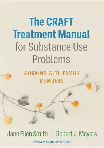 The CRAFT Treatment Manual for Substance Use Problems cover