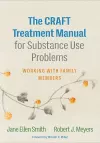 The CRAFT Treatment Manual for Substance Use Problems cover