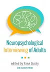 Neuropsychological Interviewing of Adults cover