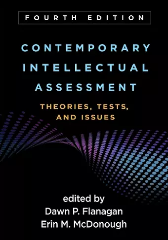 Contemporary Intellectual Assessment, Fourth Edition cover