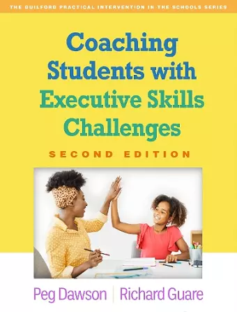 Coaching Students with Executive Skills Challenges, Second Edition cover