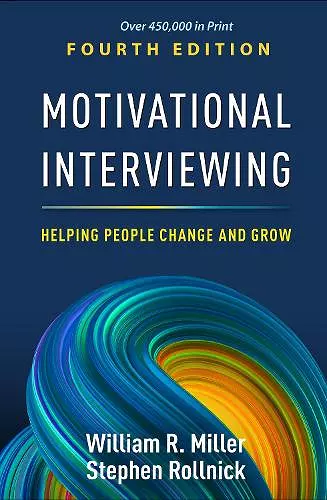 Motivational Interviewing, Fourth Edition cover