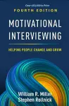 Motivational Interviewing, Fourth Edition cover