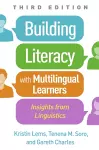 Building Literacy with Multilingual Learners, Third Edition cover